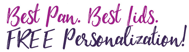  Best Pans. Free Personalization! 